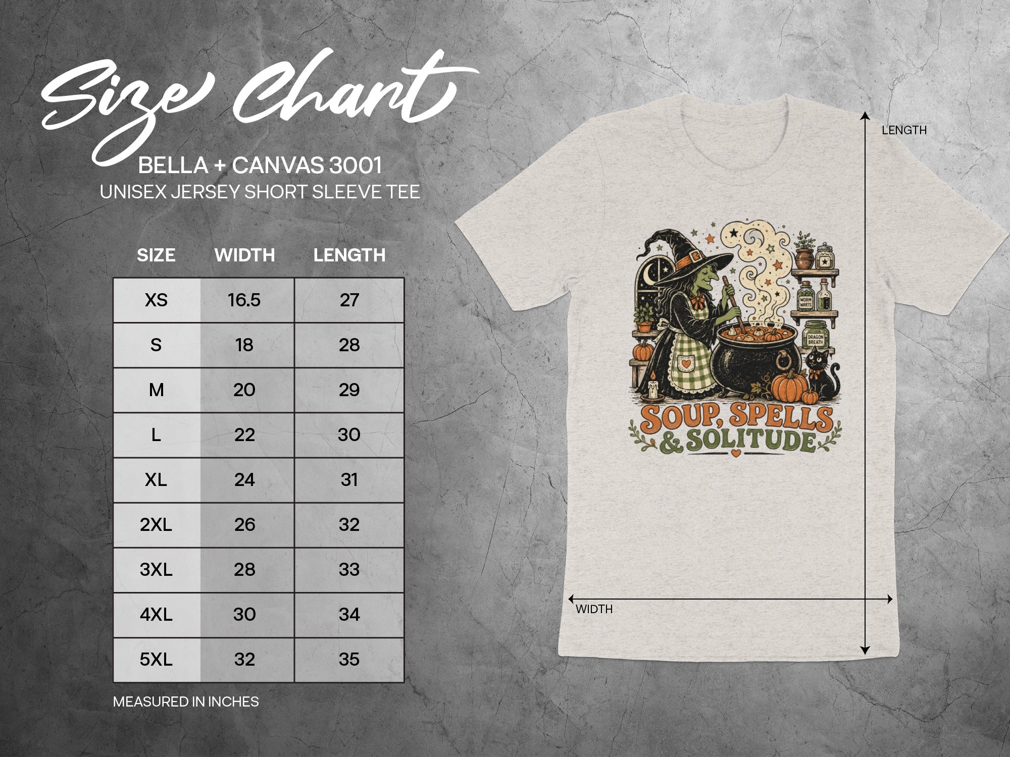 Bella+Canvas 3001 t-shirt size chart with witch graphic and text "Soup, Spells & Solitude."
