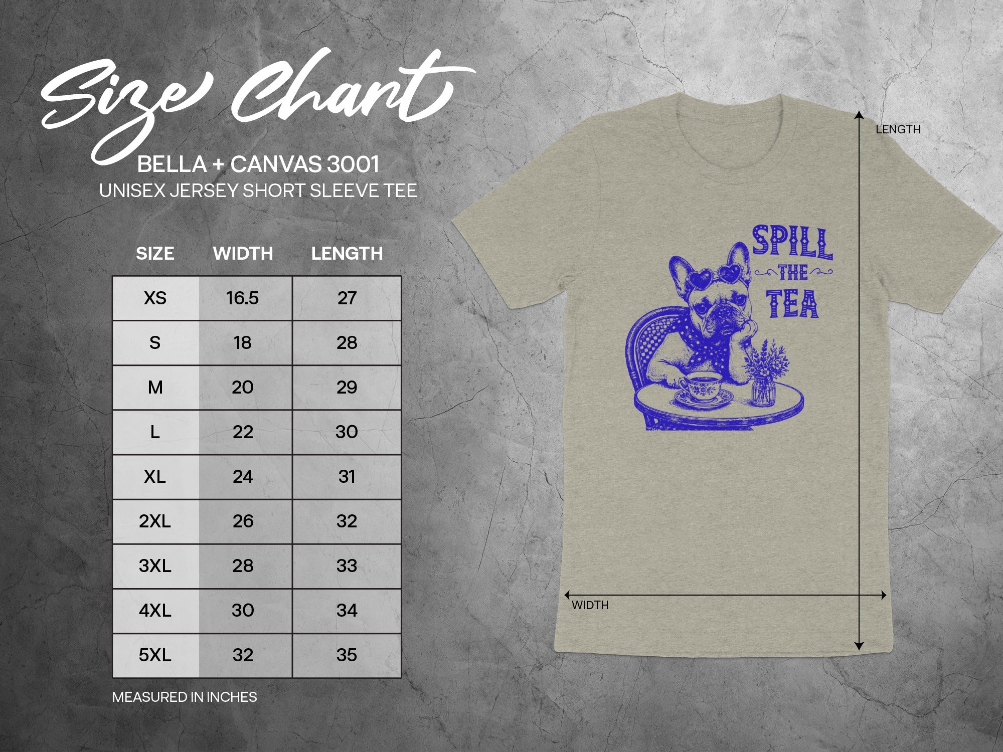 Size chart for Bella + Canvas 3001 unisex t-shirt with "Spill the Tea" graphic.