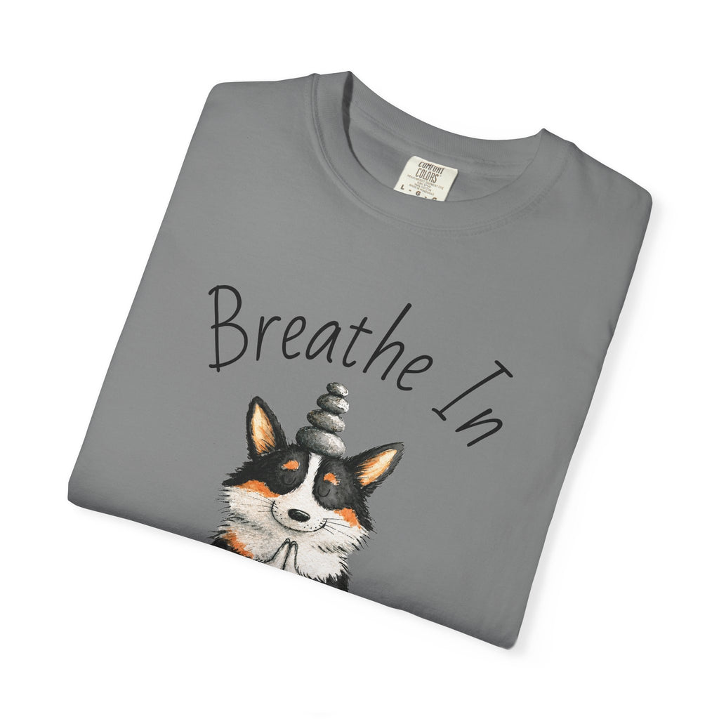 Meditating Corgi T-Shirt — "Breathe In, Breathe Out" Cute Yoga Dog Tee