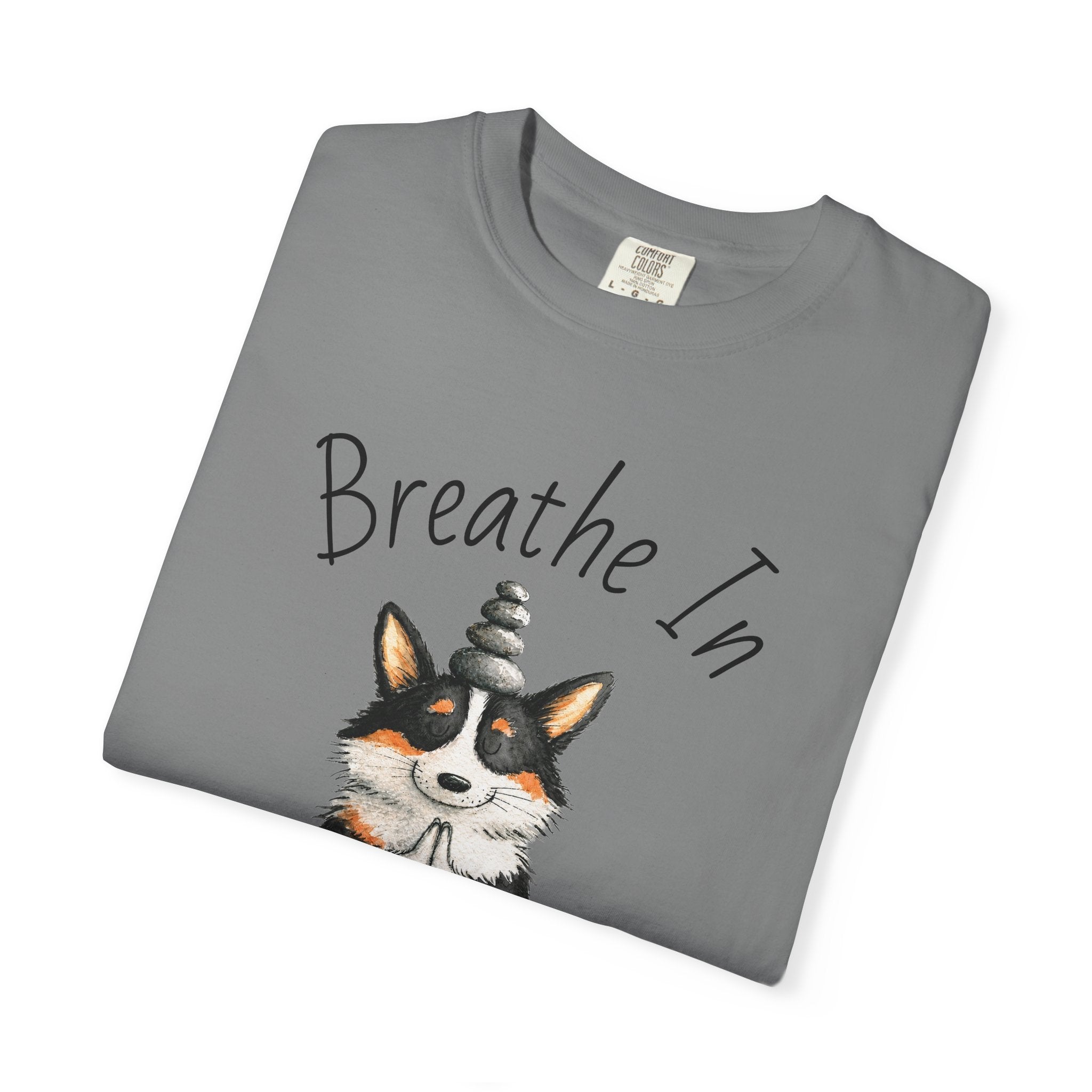 Meditating Corgi T-Shirt — "Breathe In, Breathe Out" Cute Yoga Dog Tee