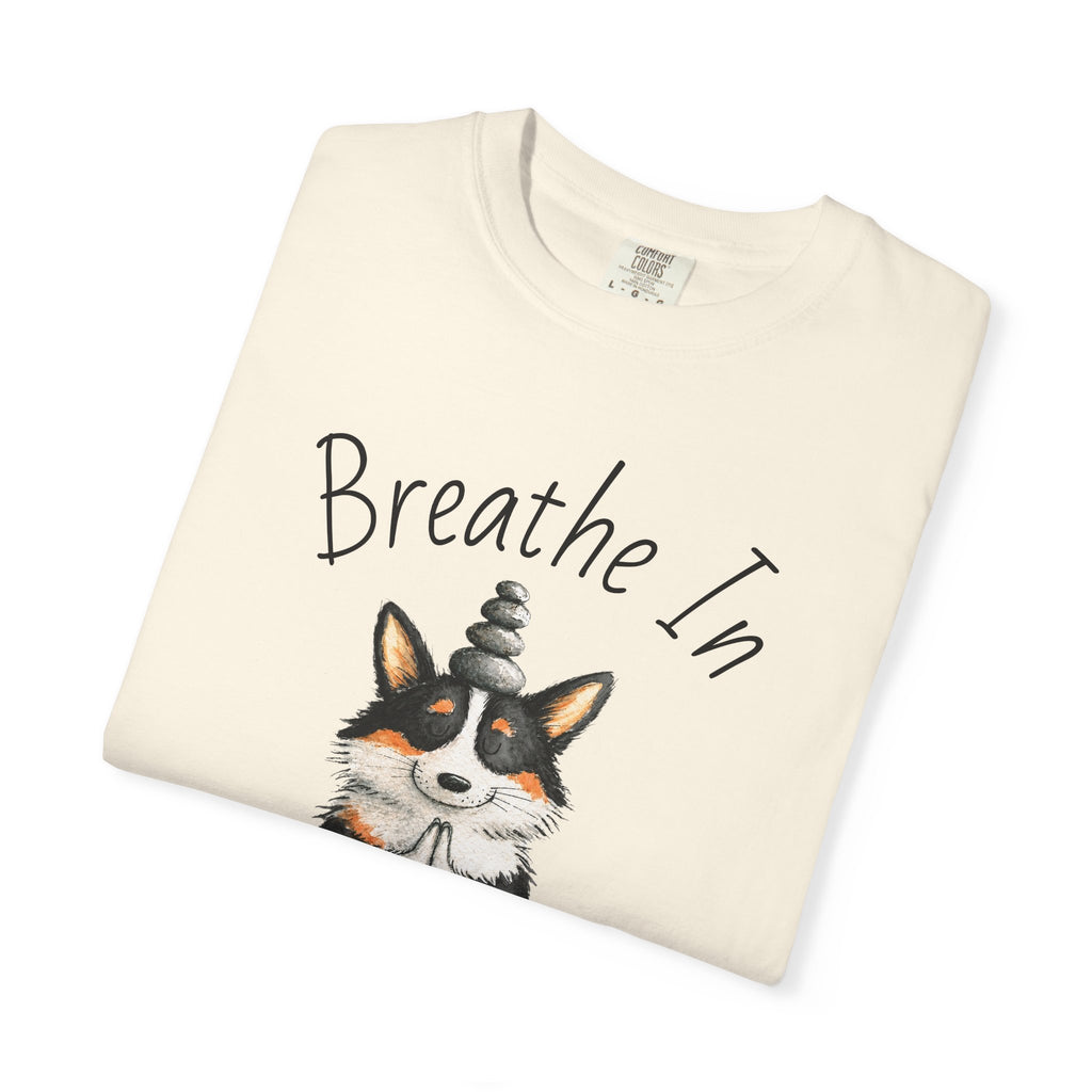 Meditating Corgi T-Shirt — "Breathe In, Breathe Out" Cute Yoga Dog Tee