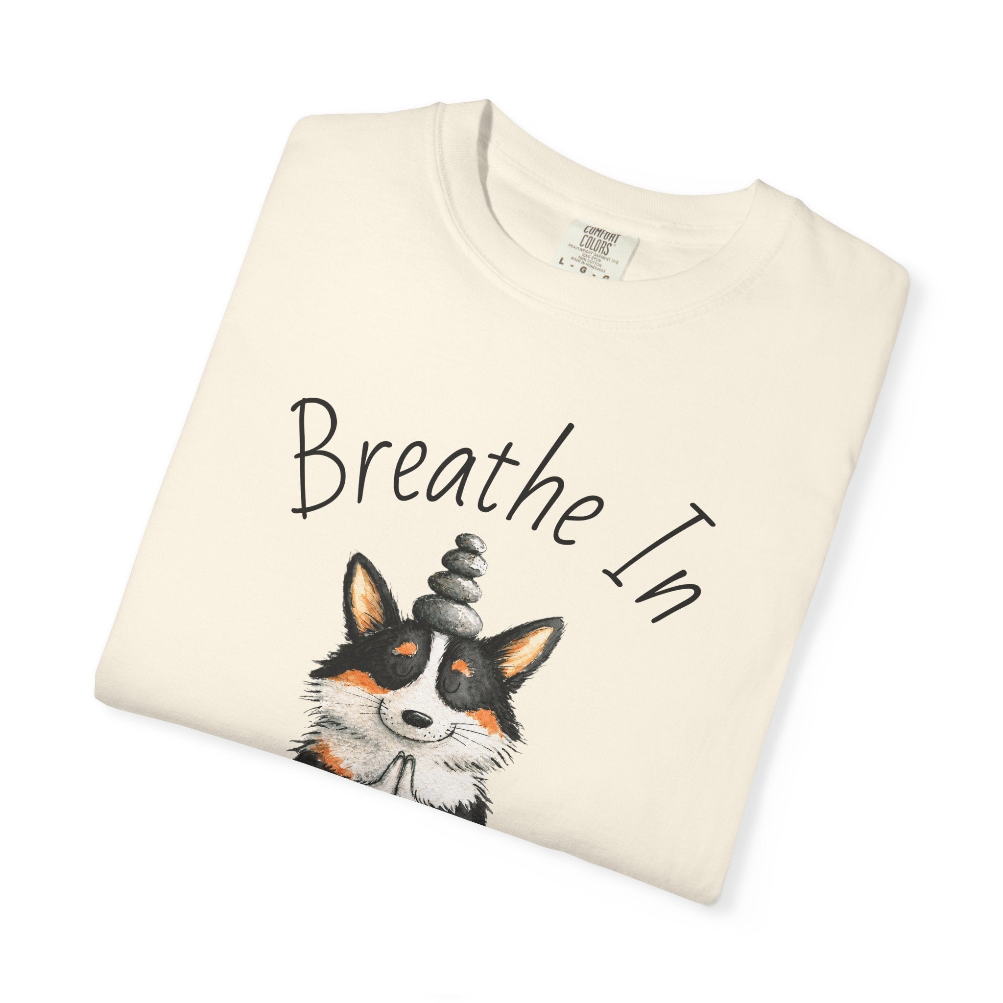 Meditating Corgi T-Shirt — "Breathe In, Breathe Out" Cute Yoga Dog Tee