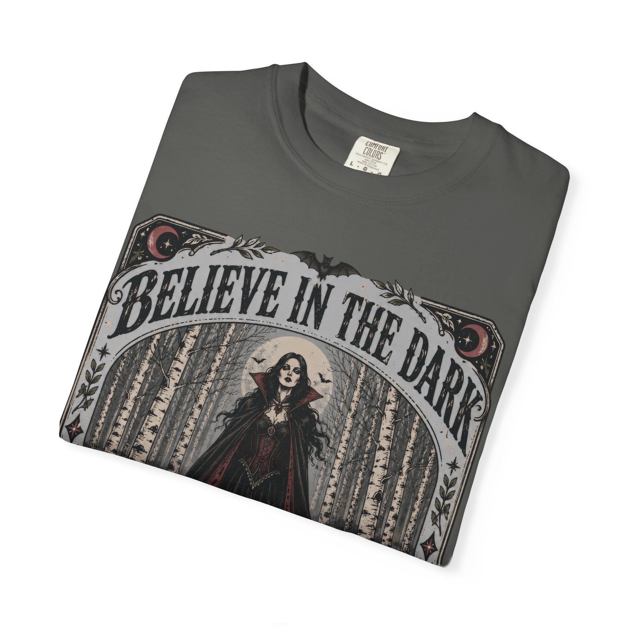 Believe in the Dark Gothic T-Shirt — All Hallows Eve Witch Design
