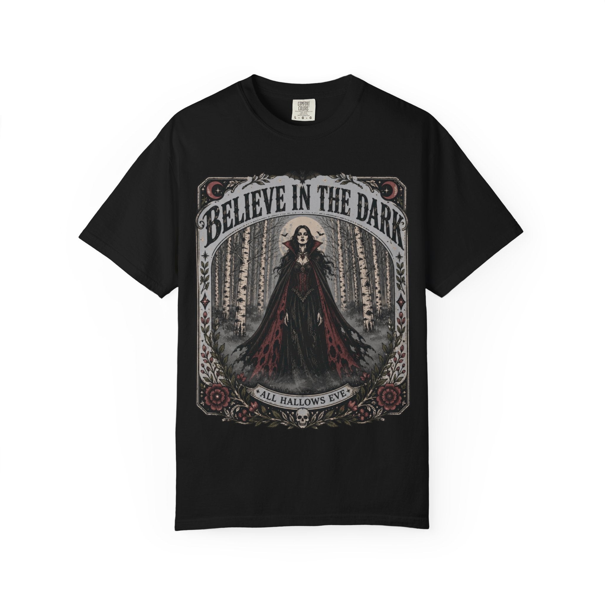 Believe in the Dark Gothic T-Shirt — All Hallows Eve Witch Design