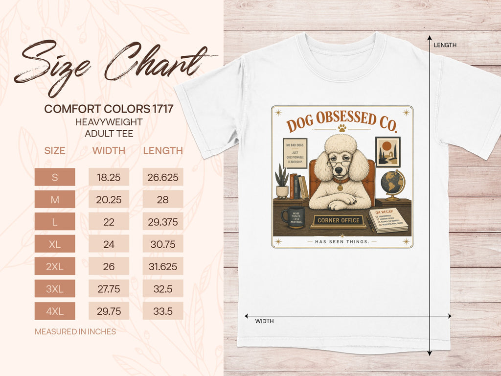 Comfort Colors 1717 adult tee with poodle in office graphic and size chart.