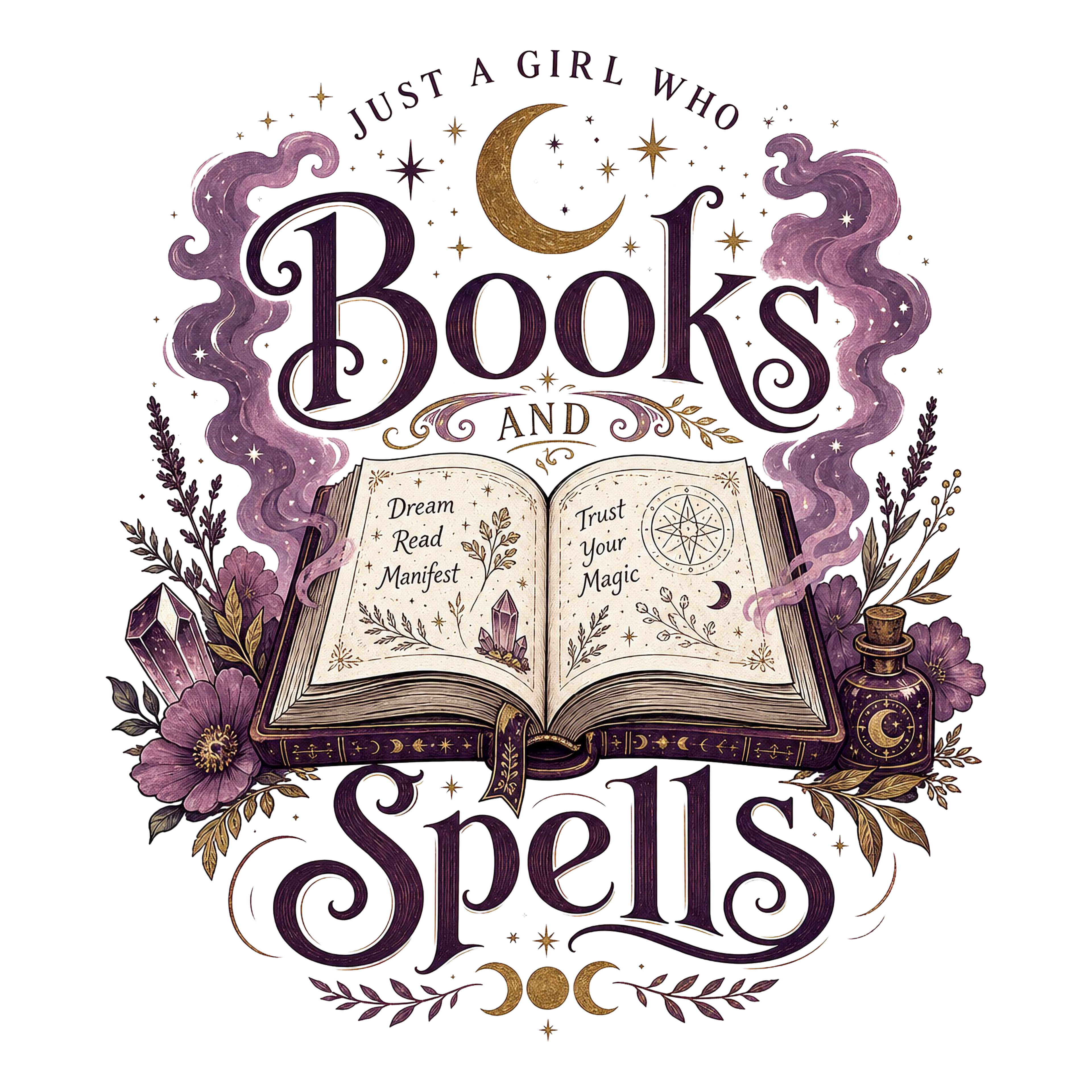 Open book with "Books and Spells" text, magical elements, and inspirational phrases.