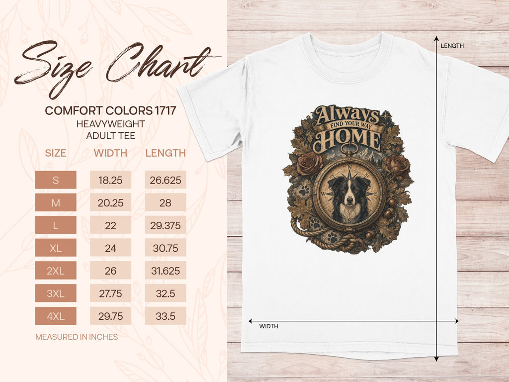Comfort Colors 1717 tee size chart with dog, compass, and "Always Find Your Way Home" print.
