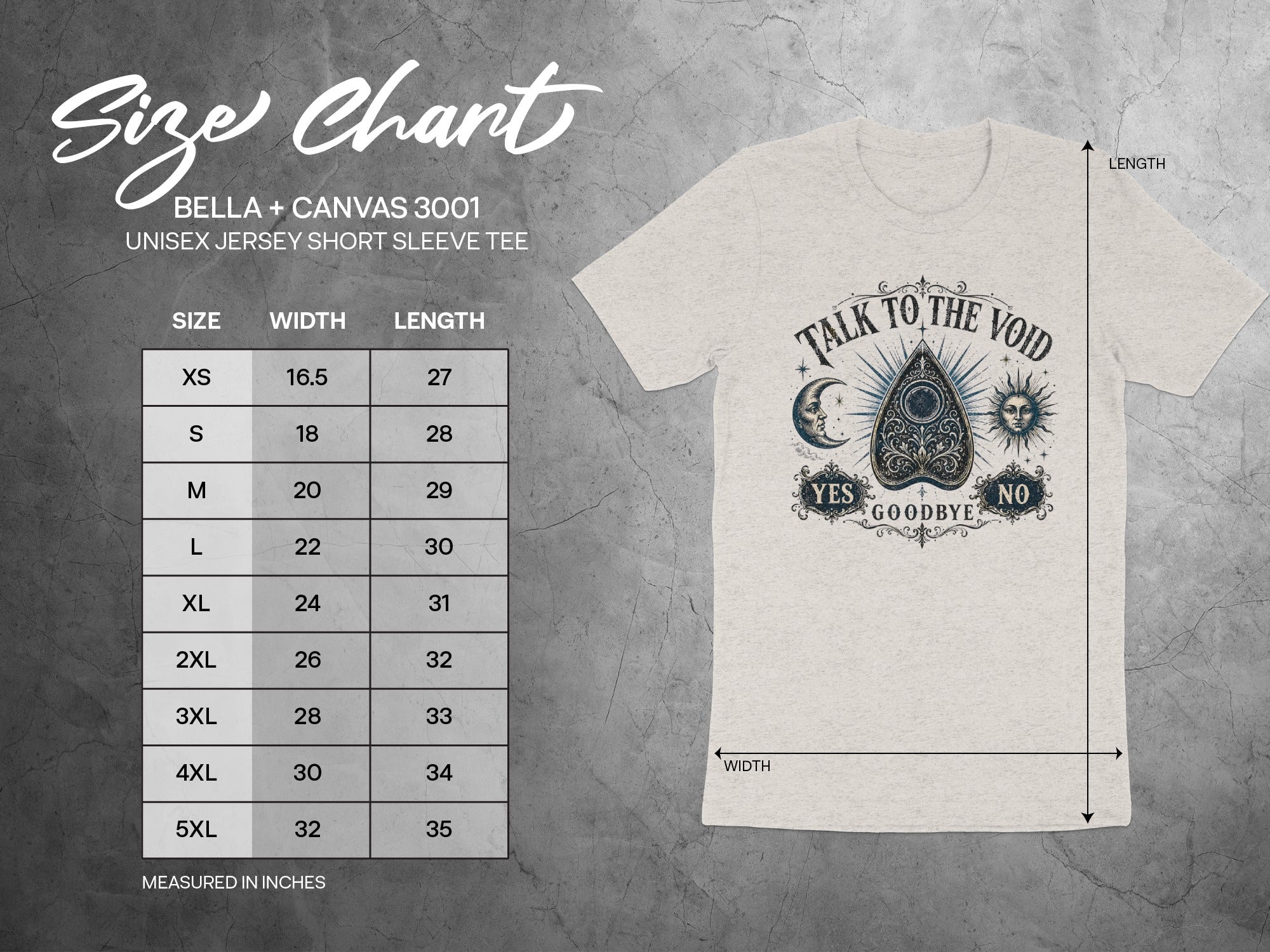 Bella + Canvas 3001 unisex tee size chart and t-shirt with "Talk to the Void" graphic.
