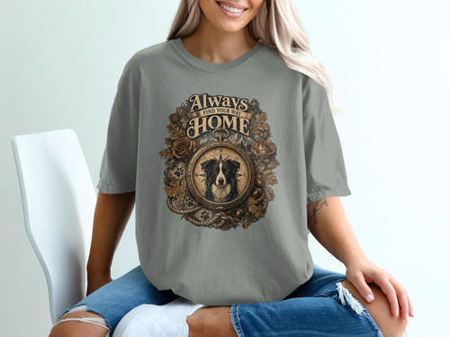 T-shirt with "Always Find Your Way Home" text and dog in a compass design.