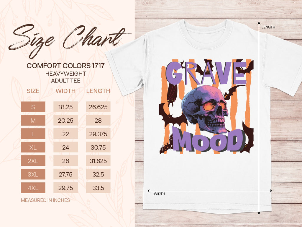 Size chart for Comfort Colors 1717 heavyweight adult tee with "Grave Mood" skull graphic.